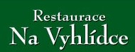 Restaurace Na Vyhlídce - restaurace Paseka u Šternberka